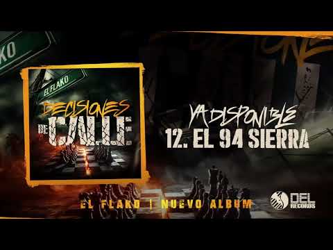 EL 94 SIERRA - El Flako - DEL Records