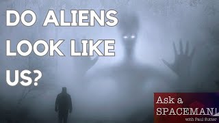 What Do Aliens Look Like?