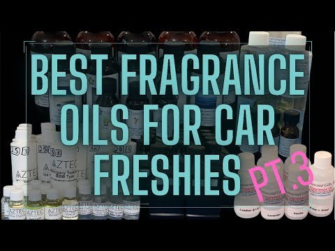 Part 3 of 3  Reviewing Over 60 Fragrance Oils For Aroma Bead Car Freshies!  