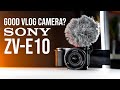 Still Sold Out! SONY ZV-E10 Vlog Test