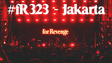 for Revenge - fR323Jakarta (Behind the Stage)
