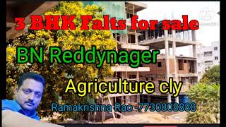 3 BHK (2310 sft )flats for sale BN Reddynager Agricultur cly -7730808888