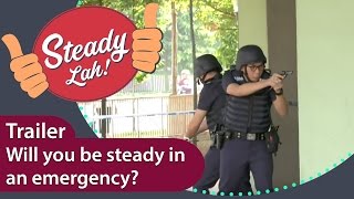 Will you be steady in an emergency