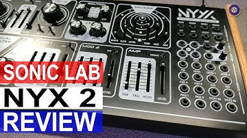 Dreadbox NYX 2 Synthesizer - SonicLAB Review