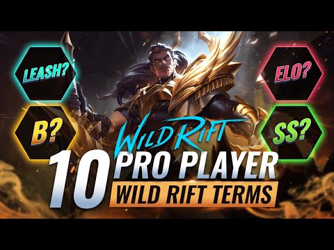 10 PRO Wild Rift Terms YOU Need to Know - Wild Rift (LoL Mobile)