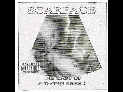 Scarface - The Last of a Dying Breed (Full album) - YouTube