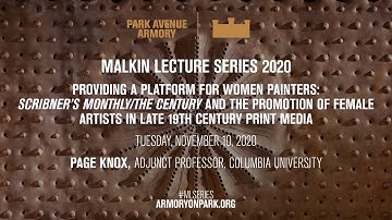 2020 Malkin Lecture: Providing a Platform for Women Painters