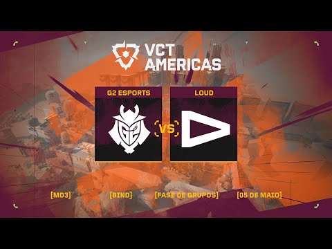 G2 Esports x LOUD (Mapa 1: Bind) | VCT Americas