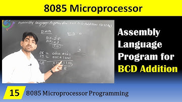 Assembly Language Program for addition of two BCD number using 8085 microprocessor