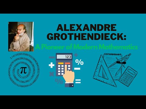 Alexander Grothendieck: A