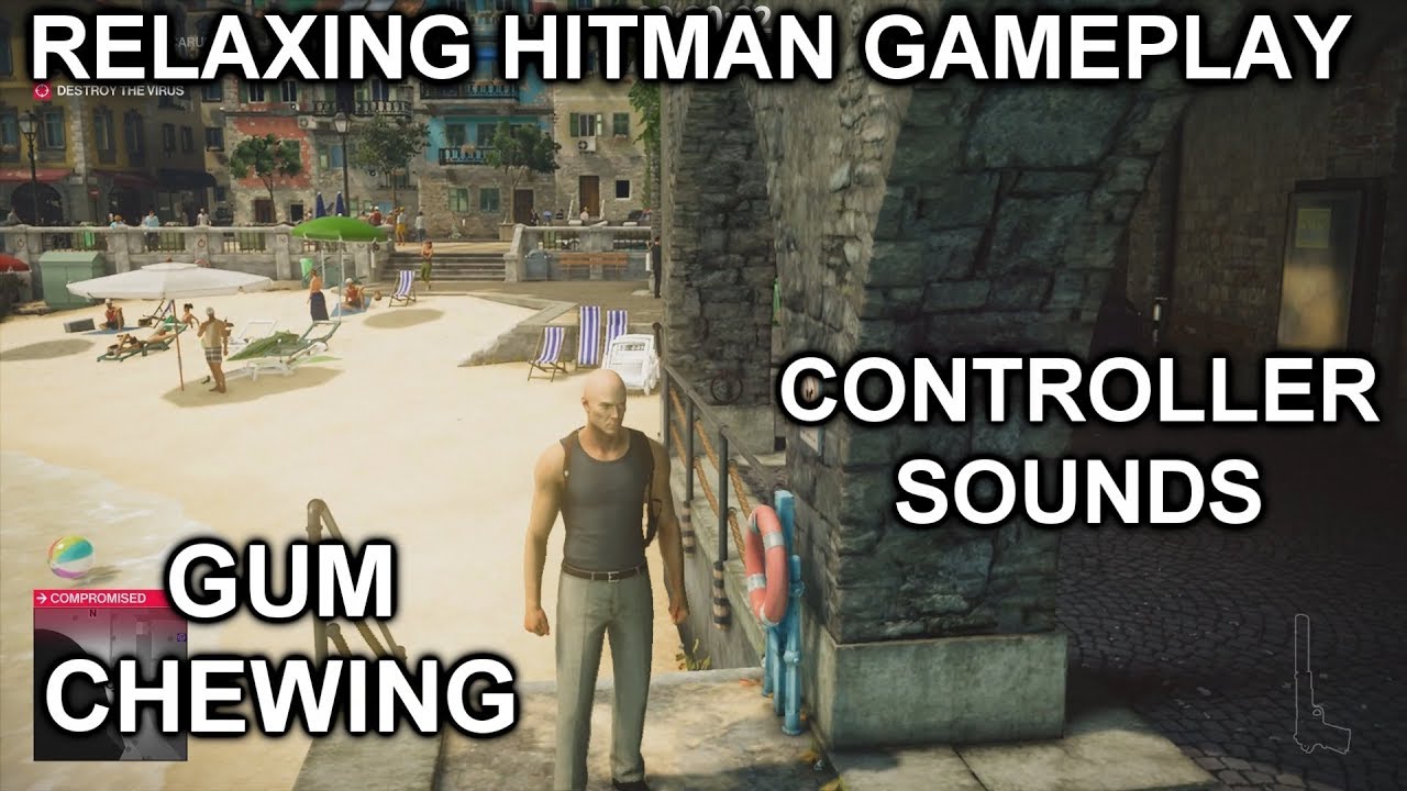 ASMR: РАССЛАБЛЯЮЩЕЕ ЖЕВАНИЕ ЖЕВАТЕЛЬНОЙ РЕЗИНКИ | ГЕЙМПЛЕЙ HITMAN 2 | ЗВУКИ КОНТРОЛЛЕРА