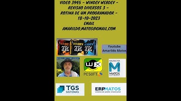 Video 3945 - windev webdev - Revisao Diversos 3 - Rotina de um programador - 18-10-2023  06:00