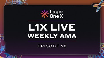 L1X Live: Episode 20 - Dive into Nodes, Tokenomics, Decentralization, & Blockchain in Healthcare