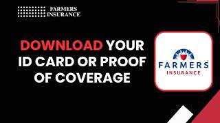How to download your Farmers Insurance insurance ID card or proof of coverage screenshot 2