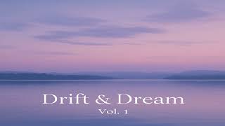 Low Frequency Sleep Soundscape - Drift & Dream Vol. 1