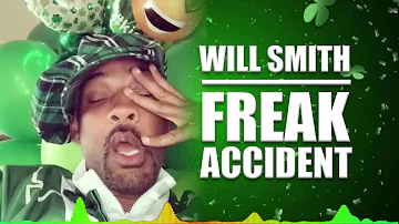 Will Smith -  Freak Accident [NEW SONG 2018] EXTENDED VERSION
