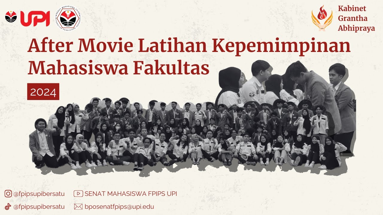 After Movie Latihan Kepemimpinan Mahasiswa Fakultas 2024 - YouTube
