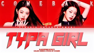 Download lagu LYSIA - 'TYPA GIRL - BLACKPINK'  CCL