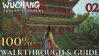 Wuchang Fallen Feathers 100% Part 2 Worship’s Rise : Shu Sanctum Walkthrough & Guide