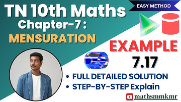 10th Maths Chapter-7|Example-7.17|Mensuration| Easy solution& Detailed Explanation"