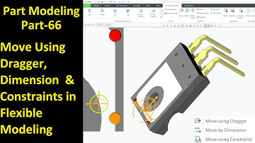 #66 Creo Part Modeling- Move Using Dragger, Dimension & Constraints in Flexible Modeling