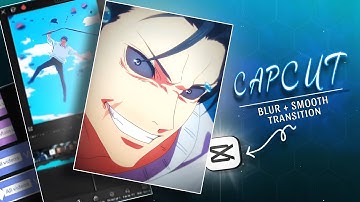 Like AE Smooth + Blur Transition Tutorial 🔥| Capcut Tutorial
