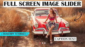 Full Screen Image Slider With HTML, CSS & JS | Animated Image Slider #animations