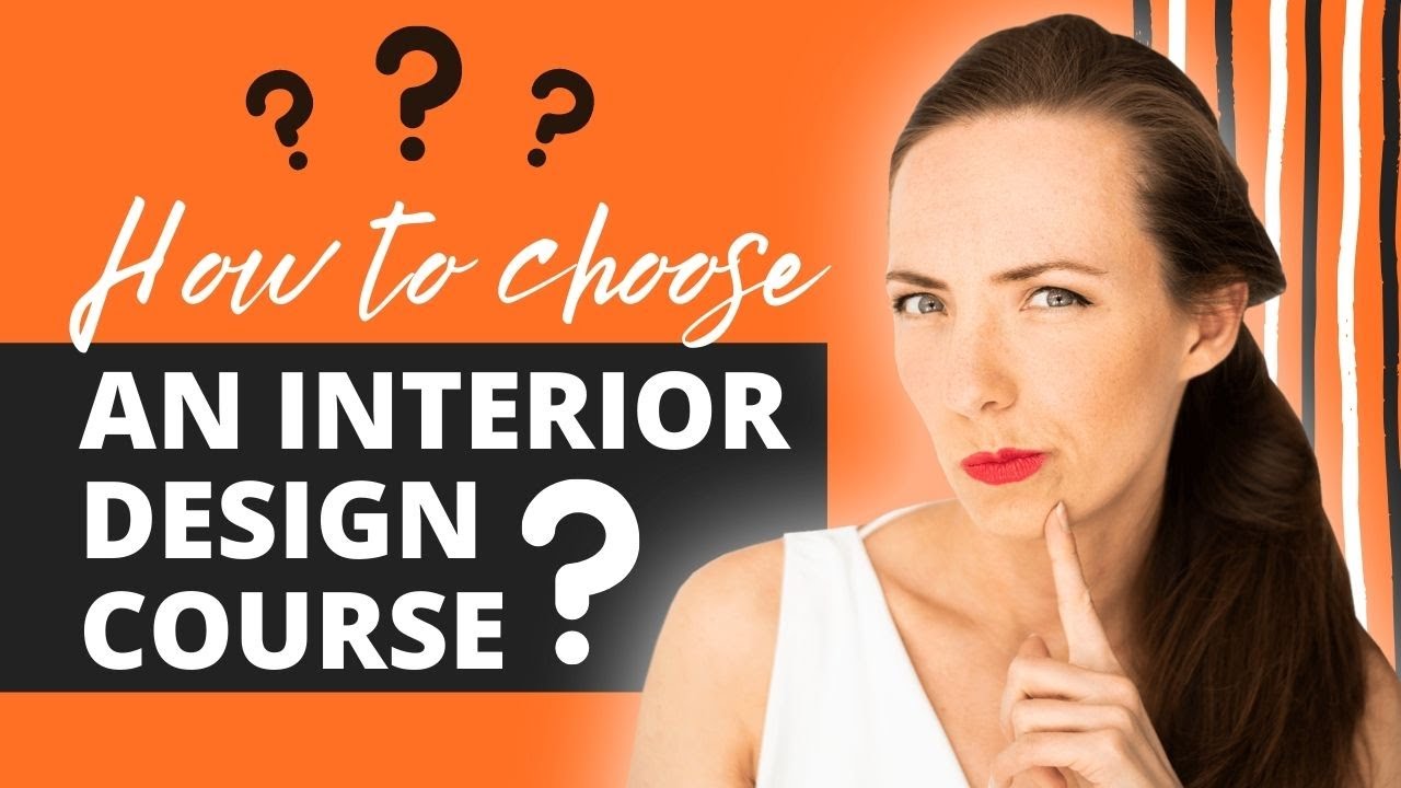 INTERIOR DESIGN COURSE - How To Choose? Tips from a Pro - YouTube