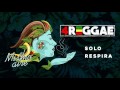 4Reggae  Solo Respira