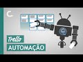 Trello: Automatização via Butler 🤖
