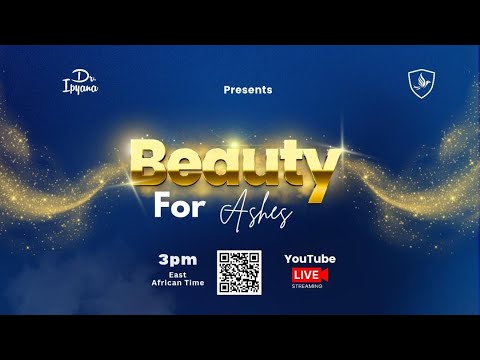 Dr Ipyana Beauty For Ashes Online Praise Worship Experience 24th August 2025