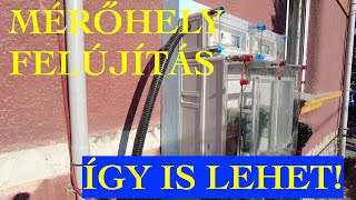 Régi Helyett Újat Mérőhely Felújítás, És Ez Végre Egy Szép Példa Lesz