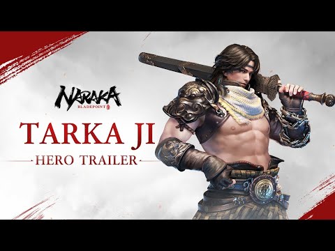 NARAKA: Bladepoint | Tarka Ji Hero Showcase 