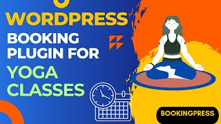 Yoga Classes Booking Plugin | WordPress Bookings Plugin for Yoga Classes Website | BookingPress screenshot 1