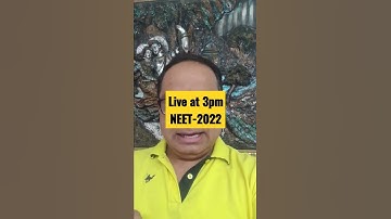 NEET-2022 Major Changes Live at 3pm
