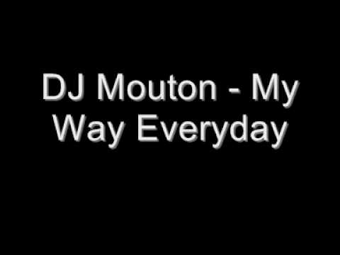 DJ Mouton - My Way Everyday [Dance Ejay 2]