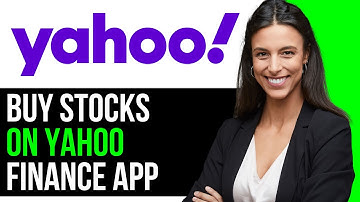 How To Buy Stocks On Yahoo Finance App 2024 (FULL GUIDE)