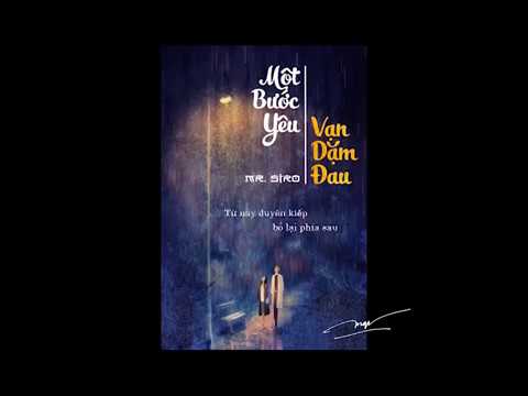 Video [1 Hour] - Một bước yêu vạn dặm đau I Lyrics MV - youtube