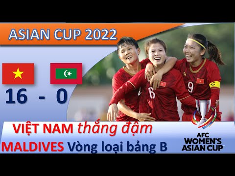 Việt Nam Vs Maldives - Tuyển nữ Việt Nam thắng Maldives 16 - 0 ở vòng loại châu Á | #023 POBD