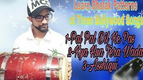 Learn Dholak Patterns Of Bollywood Songs |Dholak Lesson