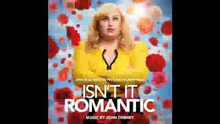 Isn't It Romantic Soundtrack | Back to Reality | JOHN DEBNEEY | NETFLIX |