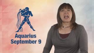 Daily Horoscope September 9, 2016: Aquarius