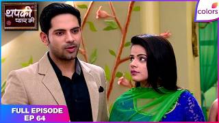3108 Thapki Pyar Ki full Ep64