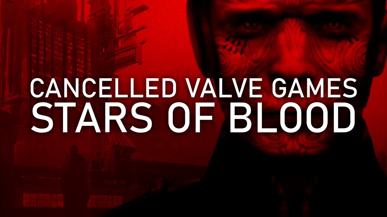 Cancelled Valve Games: Stars Of Blood