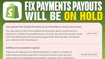 How To Fix Your Shopify Payments Payouts Will Be On Hold (2025)