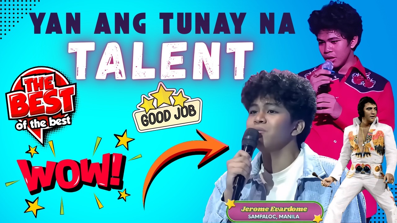 👍Elvis Presley ng PINAS Jerome Evardome HIndi lang TALENTED kalog DIn!