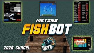 Metin2 Balık Botu Tanıtım Videosu Fish Bot M2 Fish Bot Balık Botu 2026 Bot Hile Farm M2Fish Hack M2