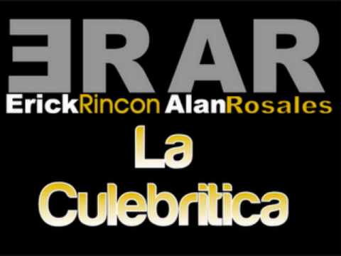 La Culebritica - Alan Rosales & Erick Rincon (Psy ...
