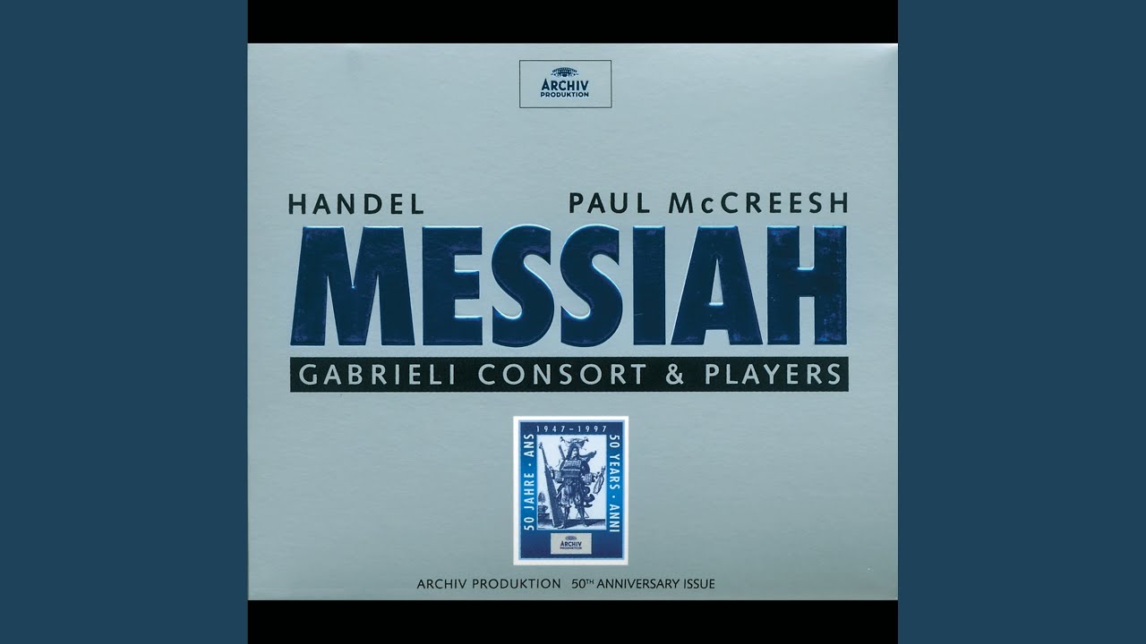 Handel: Messiah, HWV 56 / Pt. 3: "The Trumpet Shall Sound"