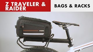 Zéfal Z Traveler & Z Raider - Bags and racks
